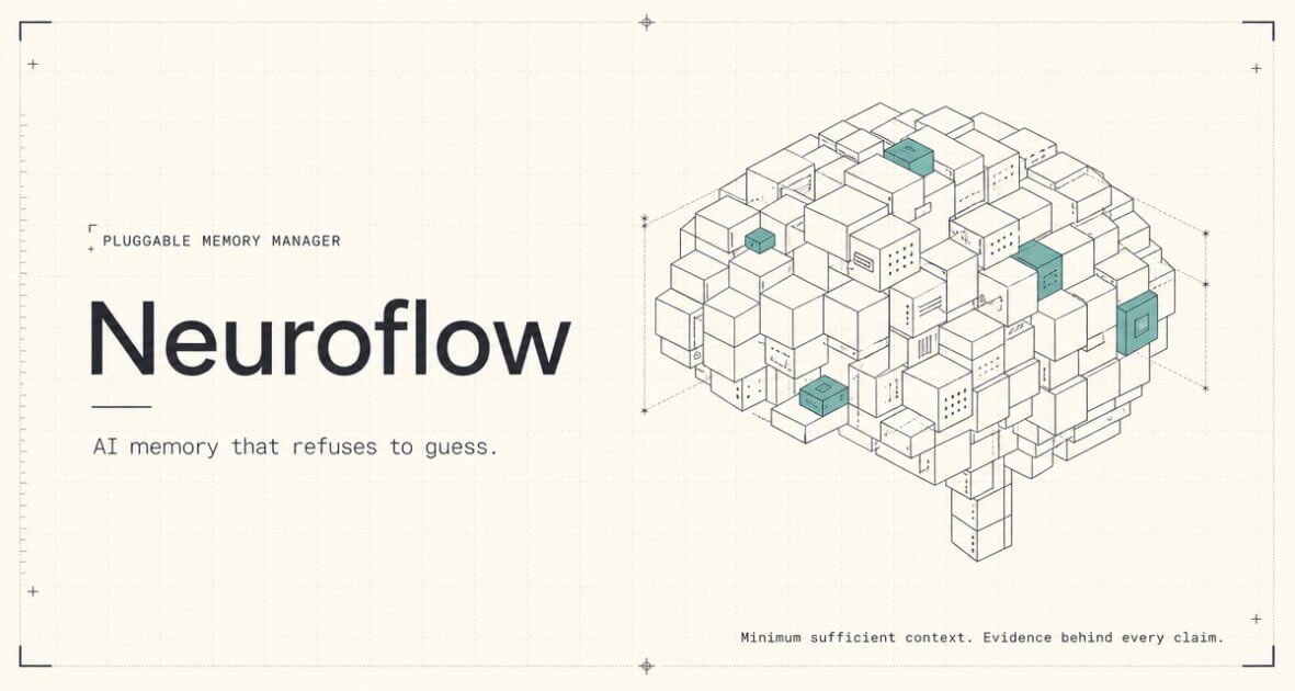 Neuroflow — AI memory that refuses to guess